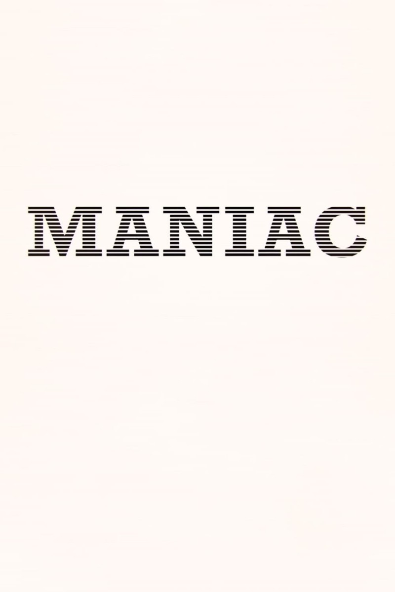 Maniac