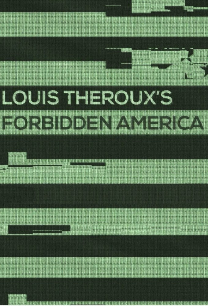Louis Theroux: Forbidden America
