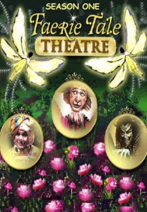 Faerie Tale Theatre - Seizoen 1