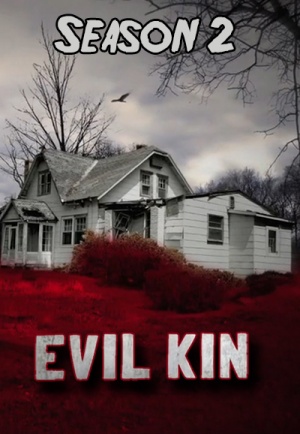 Evil Kin - Seizoen 2