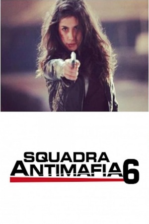 Squadra Antimafia - Palermo Oggi - Seizoen 6