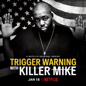 Trigger Warning with Killer Mike - Seizoen 1
