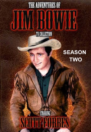 Adventures of Jim Bowie, The - Seizoen 2