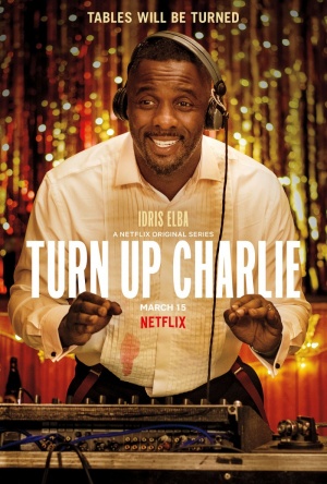 Turn Up Charlie - Seizoen 1