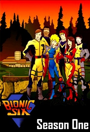 Bionic Six   - Seizoen 1