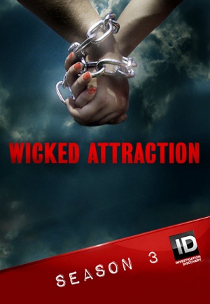 Wicked Attraction - Seizoen 3