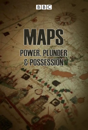 Maps: Power, Plunder & Possession