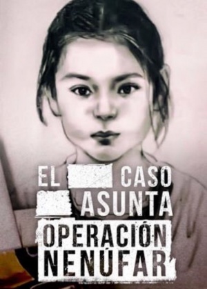 Caso Asunta (Operación Nenúfar), El
