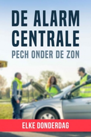 Alarmcentrale: Pech onder de Zon, De - Seizoen 1