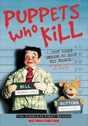 Puppets Who Kill - Seizoen 1