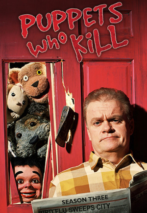 Puppets Who Kill - Seizoen 3