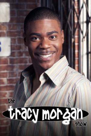 Tracy Morgan Show, The - Seizoen 1
