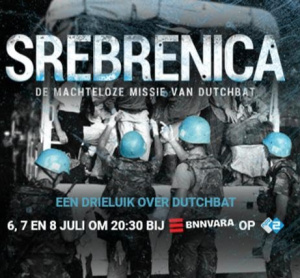 Srebrenica - De Machteloze Missie van Dutchbat