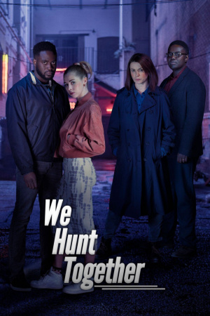 We Hunt Together - Seizoen 1