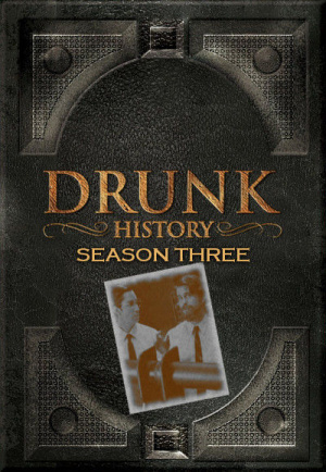 Drunk History - Seizoen 3