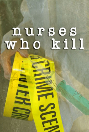 Nurses Who Kill - Seizoen 2