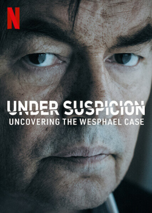 Under Suspicion: Uncovering the Wesphael Case - Seizoen 1
