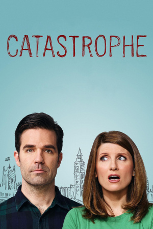 Catastrophe - Seizoen 1