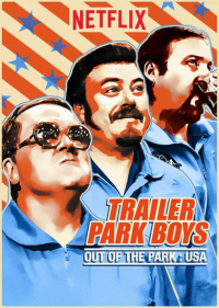 Trailer Park Boys: Out of the Park