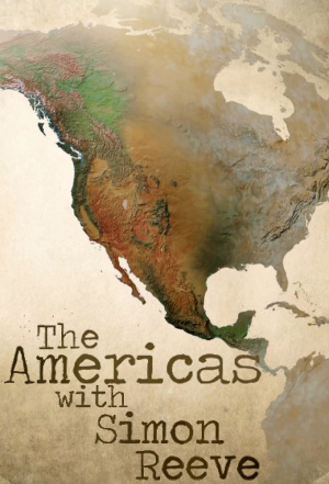Americas with Simon Reeve, The