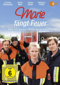 Marie Fängt Feuer