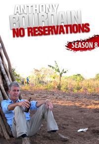 Anthony Bourdain: No Reservations