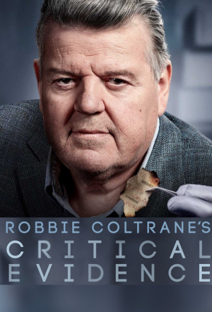 Robbie Coltrane's Critical Evidence - Seizoen 1