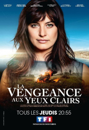 Vengeance aux Yeux Clairs, La - Seizoen 1
