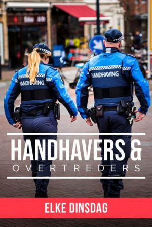 Handhavers & Overtreders - Seizoen 1