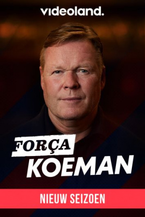 Força Koeman - Seizoen 2