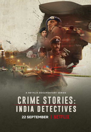 Crime Stories: India Detectives - Seizoen 1