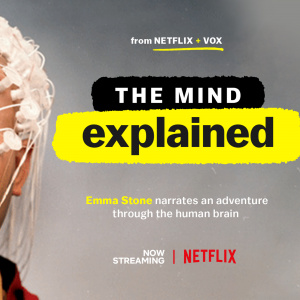 Mind, Explained, The