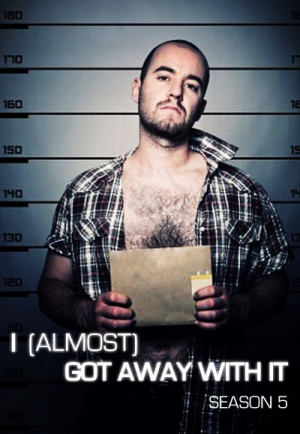 I (Almost) Got Away with It - Seizoen 5