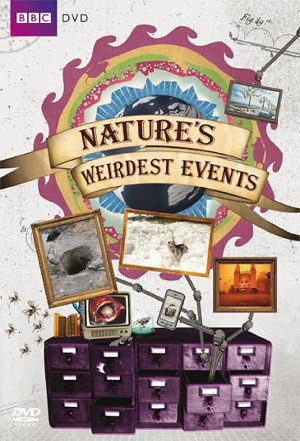 Nature's Weirdest Events - Seizoen 1