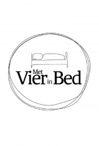 Met Vier in Bed