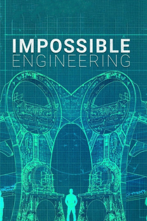 Impossible Engineering - Seizoen 1
