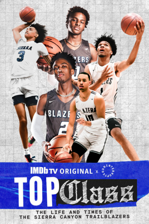 Top Class: The Life and Times of the Sierra Canyon Trailblazers - Seizoen 1