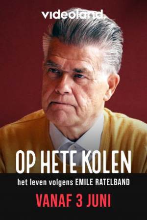 Op Hete Kolen - Het Leven volgens Emile Ratelband - Seizoen 1