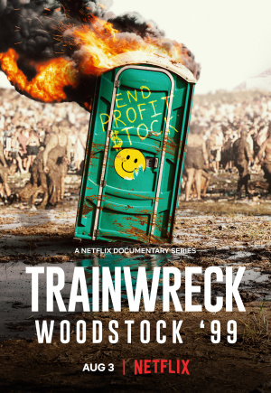 Trainwreck: Woodstock '99 - Seizoen 1