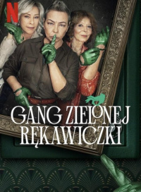 Gang Zielonej Rękawiczki