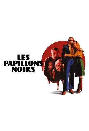 Papillons Noirs, Les - Seizoen 1