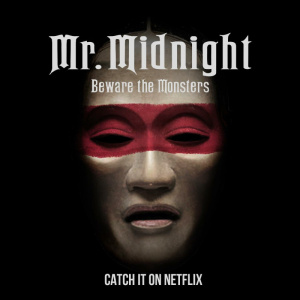Mr. Midnight: Beware the Monsters - Seizoen 1