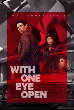 Max Anger - With One Eye Open - Seizoen 1