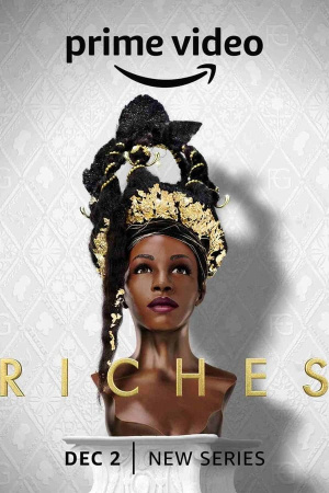Riches - Seizoen 1