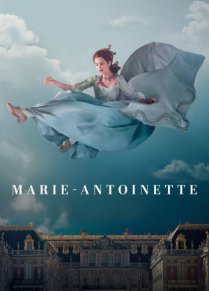 Marie Antoinette - Seizoen 1