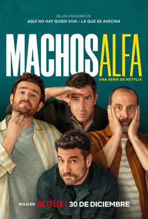Machos Alfa - Seizoen 1