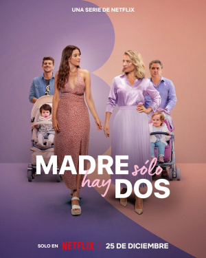 Madre Solo Hay Dos - Seizoen 3