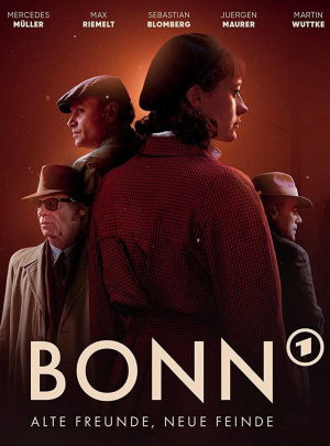 Bonn – Alte Freunde, Neue Feinde