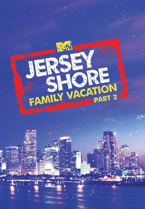 Jersey Shore: Family Vacation - Seizoen 2
