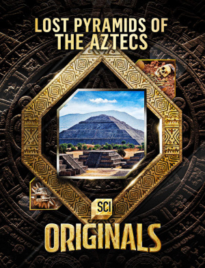 Lost Pyramids of the Aztecs 